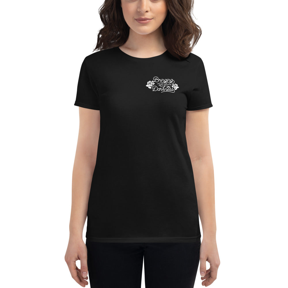 Bringing Light into the Darkness Ladies Salty Jane t-shirt